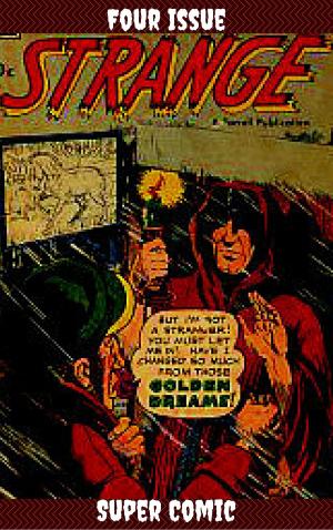 Cover of the book Strange Four Issue Super Comic by Ed Montz