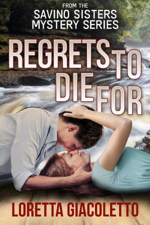 Book cover of Regrets To Die For