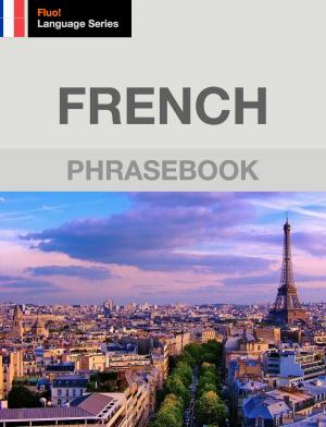 Cover of the book French Phrasebook by Nigel Slater