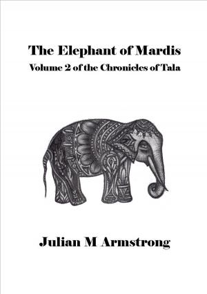 bigCover of the book The Elephant of Mardis by 