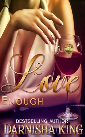 Cover of the book Is Love Enough by Cindy May