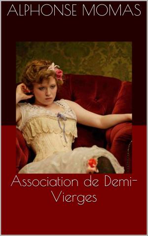 Cover of the book Association de Demi-Vierges by Charles Baudelaire