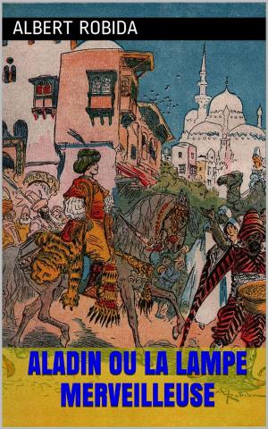 Cover of the book Aladin ou la lampe merveilleuse by Rudyard Kipling