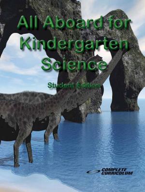 Cover of the book All Aboard for Kindergarten Science - Student Edition by TJ Spencer