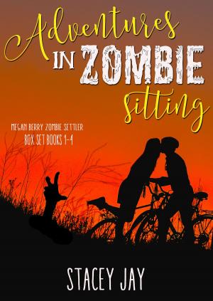 Cover of the book Adventures in Zombie Sitting by Maxwell Cantrell
