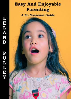 bigCover of the book Easy and Enjoyable Parenting by 