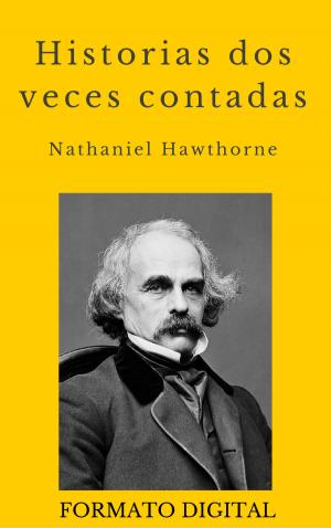 Cover of the book Historias dos veces contadas by Lope de Vega