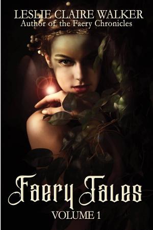 Book cover of Faery Tales Volume 1