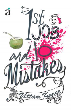 Cover of the book 1st Job And 10 Mistakes by 石地