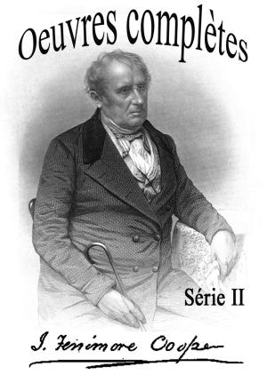 Cover of Oeuvres complètes de James Fenimore Cooper - Série II