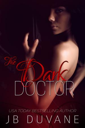 Cover of the book The Dark Doctor by E.J. Fechenda