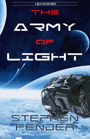 Cover of the book The Army of Light by Wayne Yeager, Tony Harmon