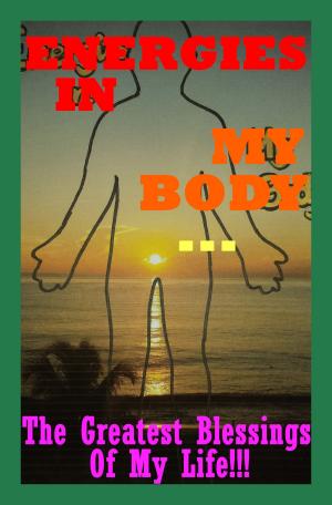 Book cover of Energies In My Body...