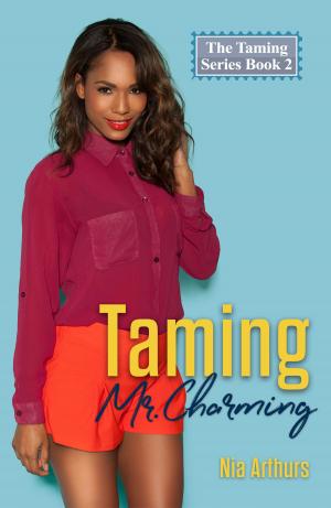 Cover of the book Taming Mr. Charming by Alissa Adams
