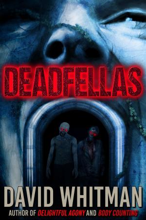 Cover of the book Deadfellas by Elizabeth Massie
