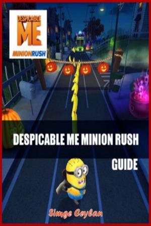 Book cover of Despicable Me Minion Rush Guide