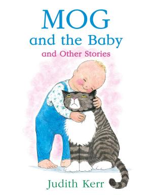 Book cover of Mog and the Baby and Other Stories