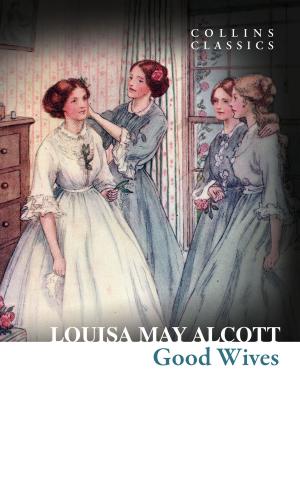 bigCover of the book Good Wives (Collins Classics) by 