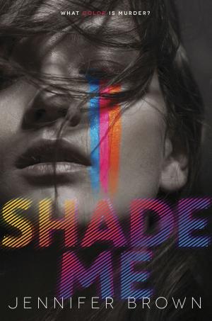 Cover of the book Shade Me by Courtney Allison Moulton
