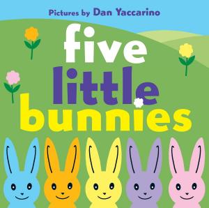 Cover of the book Five Little Bunnies by Tiffany Reisz
