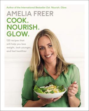 Cover of the book Cook. Nourish. Glow. by Nicole Van Hoey