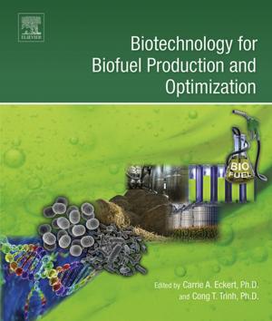 Cover of the book Biotechnology for Biofuel Production and Optimization by 