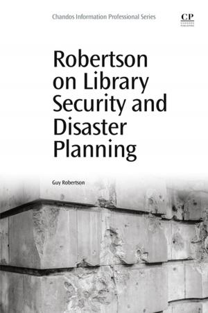 Cover of the book Robertson on Library Security and Disaster Planning by Alexander Ya. Malkin, Avraam I. Isayev