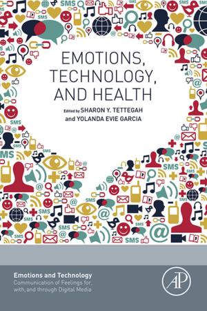Cover of the book Emotions, Technology, and Health by Ru-Min Wang, Shui-Rong Zheng, Yujun George Zheng