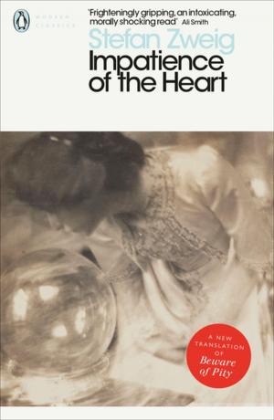 Cover of the book Impatience of the Heart by Arthur Schnitzler