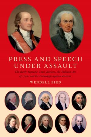 Cover of the book Press and Speech Under Assault by Ernst Ottwalt