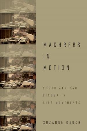 Cover of the book Maghrebs in Motion by Jeffrey Jensen Arnett