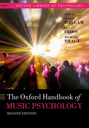 Cover of the book The Oxford Handbook of Music Psychology by Christopher Dillon