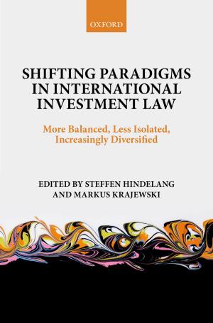 Cover of the book Shifting Paradigms in International Investment Law by Ronald de Sousa