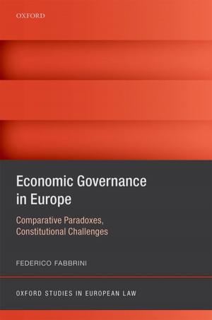 Cover of the book Economic Governance in Europe by John E. Joseph