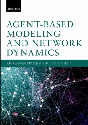 Cover of the book Agent-Based Modeling and Network Dynamics by David Matthews, Niki Meston, Pam Dyson, Jenny Shaw, Laurie King, Aparna Pal