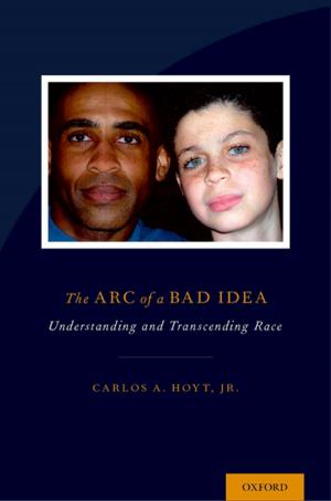 Cover of the book The Arc of a Bad Idea by Helena Chmura Kraemer, Karen Kraemer Lowe, , David J. Kupfer, M.D.