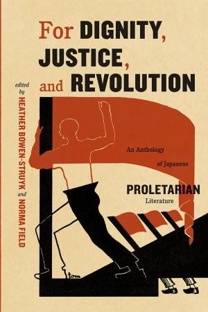 Cover of the book For Dignity, Justice, and Revolution by F. A. Hayek
