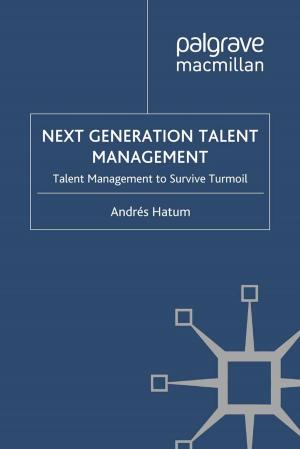Cover of the book Next Generation Talent Management by A. O'Loughlin