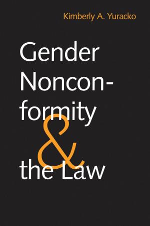 Cover of the book Gender Nonconformity and the Law by Tip Marugg