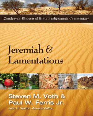 Cover of the book Jeremiah and Lamentations by Merrill C. Tenney, Moisés Silva