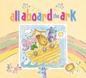Cover of the book All Aboard the Ark by Melody Carlson