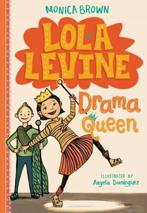 Book cover of Lola Levine: Drama Queen
