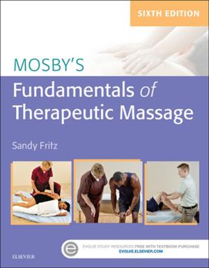 Book cover of Mosby's Fundamentals of Therapeutic Massage - E-Book