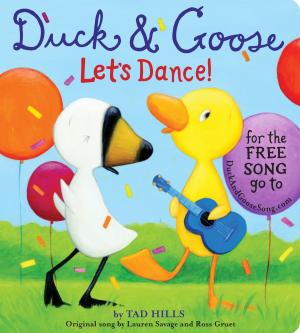 Cover of the book Duck & Goose, Let's Dance! (with an original song) by PATRICK COOPER
