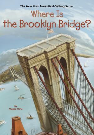Book cover of Where Is the Brooklyn Bridge?