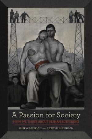 Cover of the book A Passion for Society by Catherine Jurca