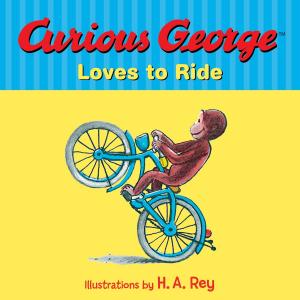 Book cover of Curious George Loves to Ride