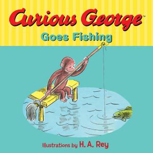Cover of the book Curious George Goes Fishing by Karina Yan Glaser