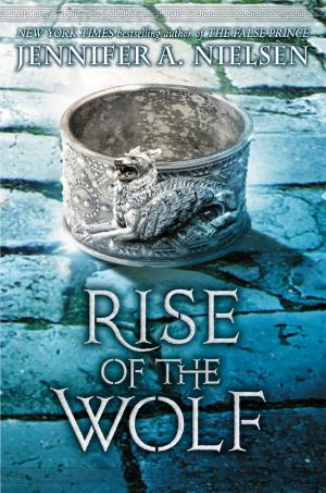 Book cover of Rise of the Wolf (Mark of the Thief #2)