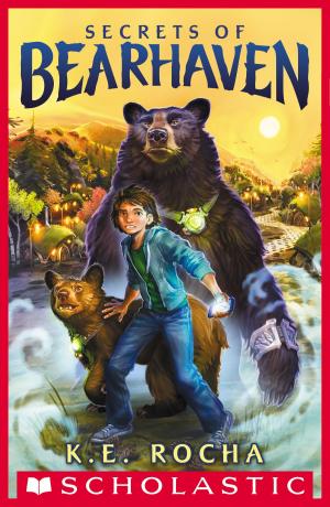 Cover of the book Secrets of Bearhaven (Bearhaven #1) by Maggie Stiefvater